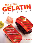 The Great Gelatin Revival: Savory Aspics, Jiggly Shots, and Outrageous Desserts - Paperback