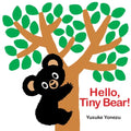 Hello, Tiny Bear - Board Book