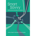 Smart & Savvy: Negotiation Strategies in Academia - Paperback