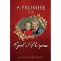 A Promise for God's Purpose - Paperback