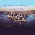 The Adventures of Chingy in New York City! - Paperback