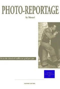 Bruno Munari: Photo-Reportage: From the Island of Truffles to the Kingdom of Misunderstandings - Paperback