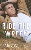 Ride the Wreck - Paperback
