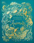 An Anthology of Intriguing Animals - Hardcover