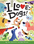 I Love Dogs! - Hardcover