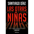 Las Otras Niñas / The Other Girls - Paperback