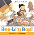 Bee-Bim Bop! - Hardcover