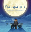 Kaugjagjuk - Hardcover