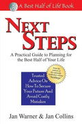 Next Steps: A Practical Guide to Planning for the Best Half of Your Life - Paperback