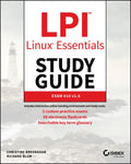 LPI Linux Essentials Study Guide: Exam 010 V1.6 - Paperback