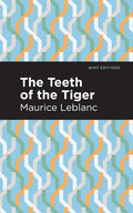 The Teeth of the Tiger - Hardcover