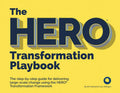 The HERO Transformation Playbook: The step-by-step guide for delivering large-scale change - Paperback