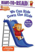 We Can Ride Down the Slide: Ready-To-Read Ready-To-Go! - Hardcover