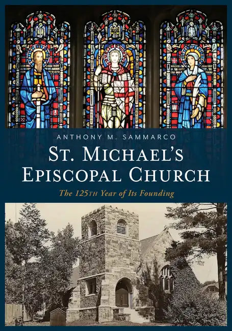 St. Michael's Episcopal Church - Paperback