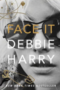Face It: A Memoir - Hardcover