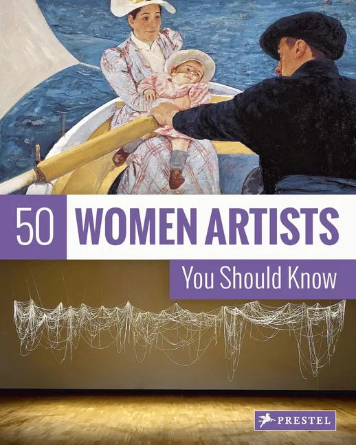 50 Women Artists You Should Know - Paperback