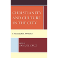 Christianity and Culture in the City: A Postcolonial Approach - Paperback
