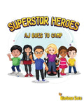 Superstar Heroes, Aj goes to Camp - Paperback