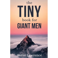 Tiny Book For Giant Men - Paperback