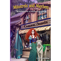 Minstrels and Mayhem: A Molly and Grainne Story (Book 7) - Paperback
