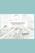 Good Morning Moon, Good Night Sun - Paperback