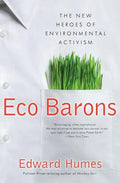 Eco Barons: The New Heroes of Environmental Activism - Paperback