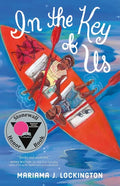 In the Key of Us - Hardcover