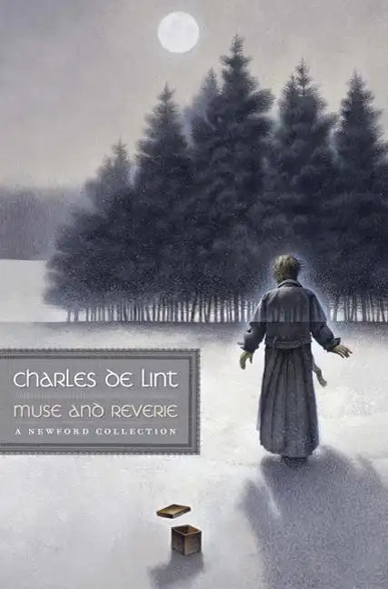 Muse and Reverie: A Newford Collection - Paperback