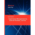 Exam Prep for Supervisory Management by Greer & Plunkett, 11th Ed. - Paperback