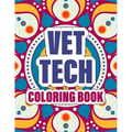 Vet Tech Coloring Book: A pretty Inspirational Veterinary Technician Coloring Book For Adults for Stress Relief & Relaxation - cute mandala co - Paperback