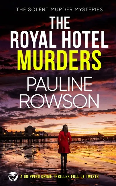 THE ROYAL HOTEL MURDERS a gripping crime thriller full of twists - Paperback