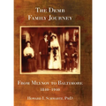 The Demb Family Journey - from Mlynov to Baltimore - Hardcover