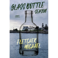 Glass Bottle Season - Paperback