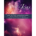 Life in the Supernatural Retreat / Companion Workbook - Paperback