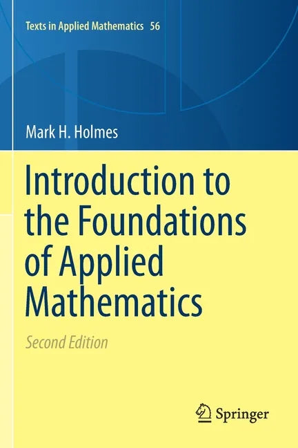 Introduction to the Foundations of Applied Mathematics - Paperback