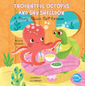 Thoughtful Octopus and Shy Shelldon - Paperback