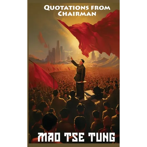 Quotations from Chairman Mao Tse-Tung: The Little Red Book - Hardcover