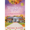 The Whisper in Wind: A Poppy Creek Novel - Paperback