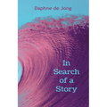 In Search of a Story - Paperback