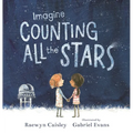 Imagine Counting All the Stars - Hardcover