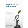 Nigeria and the Nation-State: Rethinking Diplomacy with the Postcolonial World - Hardcover