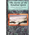 Secret of the Kindred Spirit - Paperback
