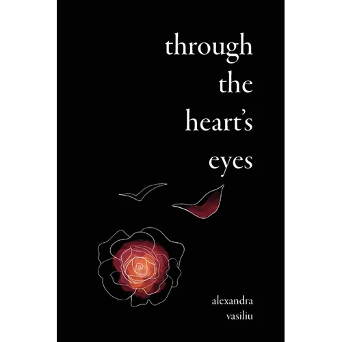 Through the Heart's Eyes: Illustrated Love Poems - Paperback