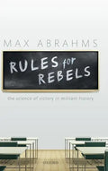 Rules for Rebels: The Science of Victory in Militant History - Hardcover