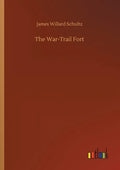 The War-Trail Fort - Paperback
