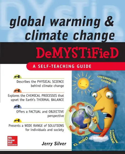 Global Warming and Climate Change Demystified - Paperback