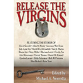 Release the Virgins - Paperback