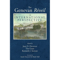 The Genevan Réveil in International Perspective - Hardcover