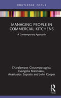 Managing People in Commercial Kitchens: A Contemporary Approach - Hardcover