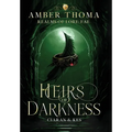 Heirs of Darkness - Hardcover